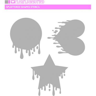 Clearly Besotted Stencil - Splattered Shapes
